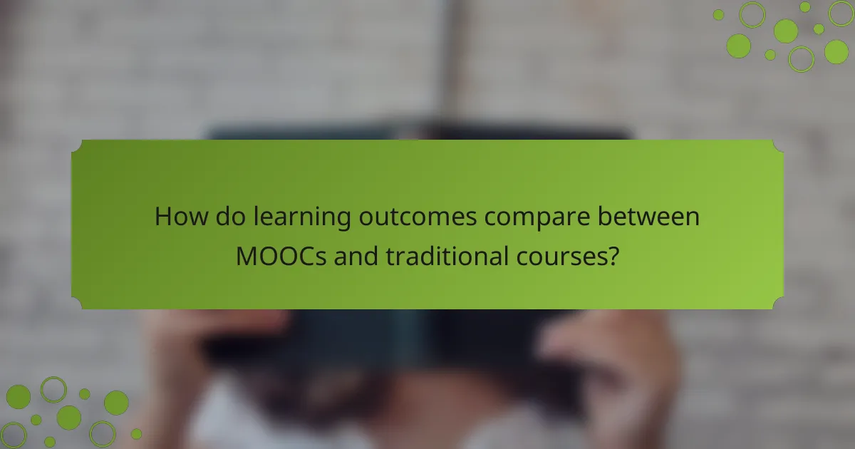 How do learning outcomes compare between MOOCs and traditional courses?